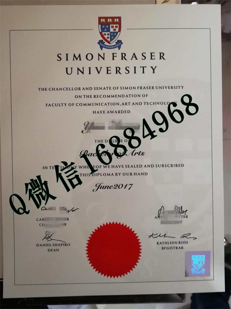 加拿大SFU大学毕业证防伪钢印效果Simon Fraser University diploma