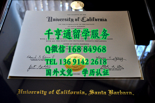 原版真实美国加州大学圣塔芭芭拉分校毕业证，University of California, Santa Barbara diploma