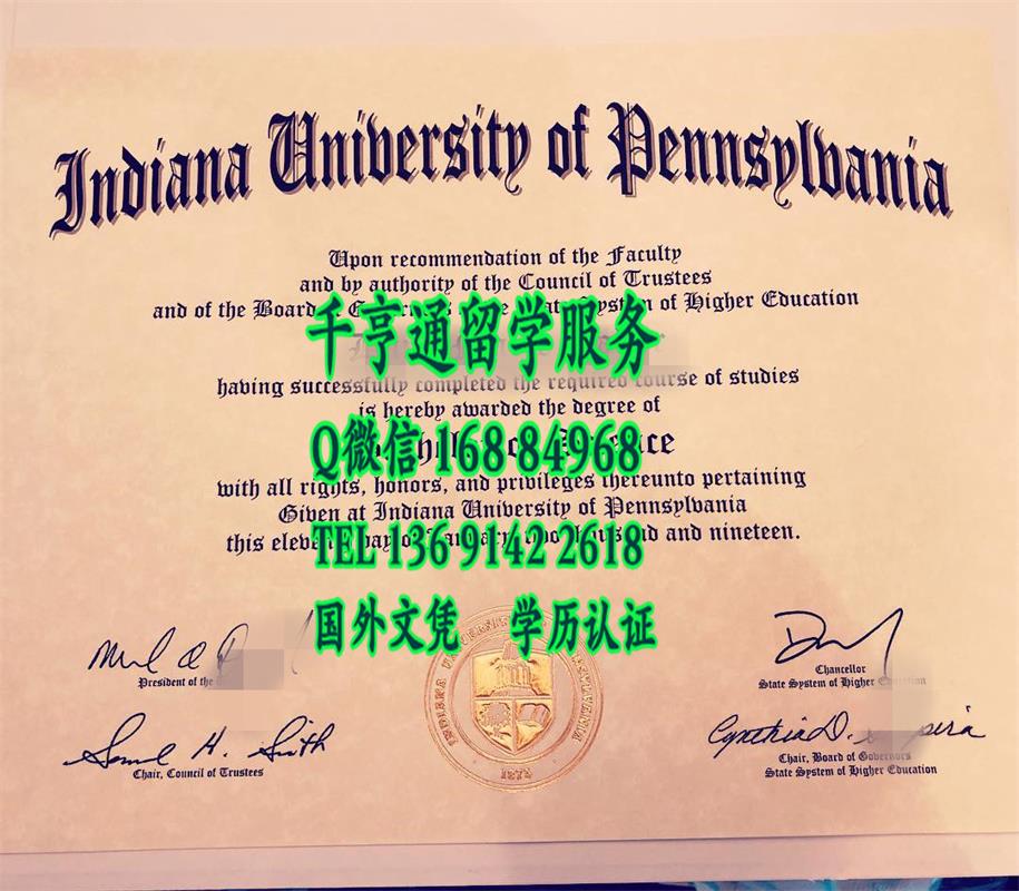 indiana university of pennsylvania diploma，2019年最新版本：美国宾州印第安纳大学毕业证书