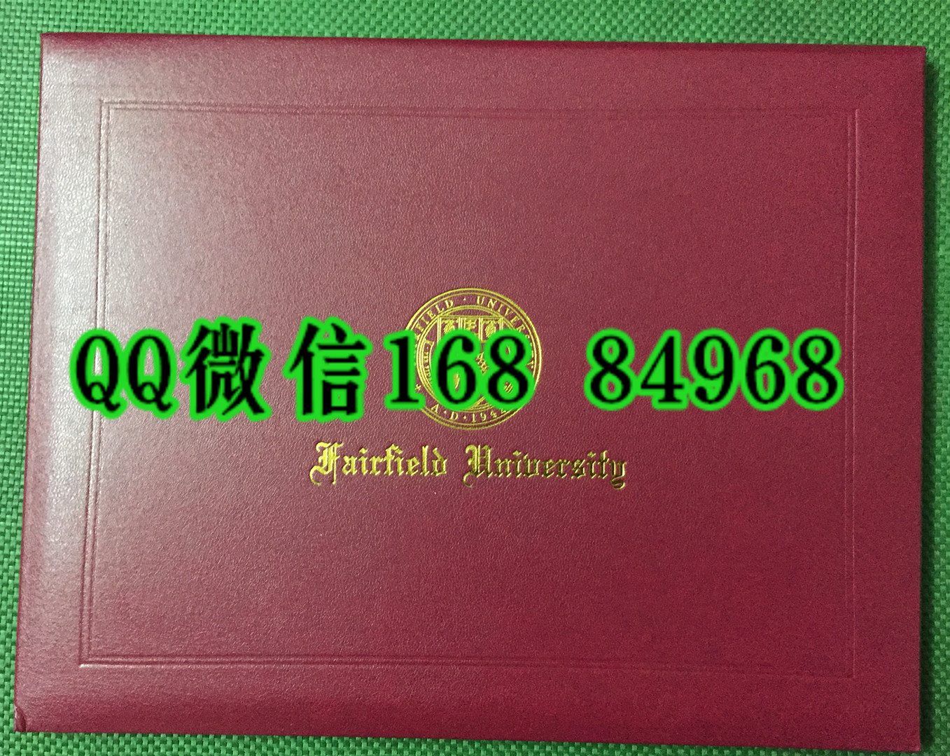 美国费尔菲尔德大学毕业证外壳，fairfield university diploma Cover