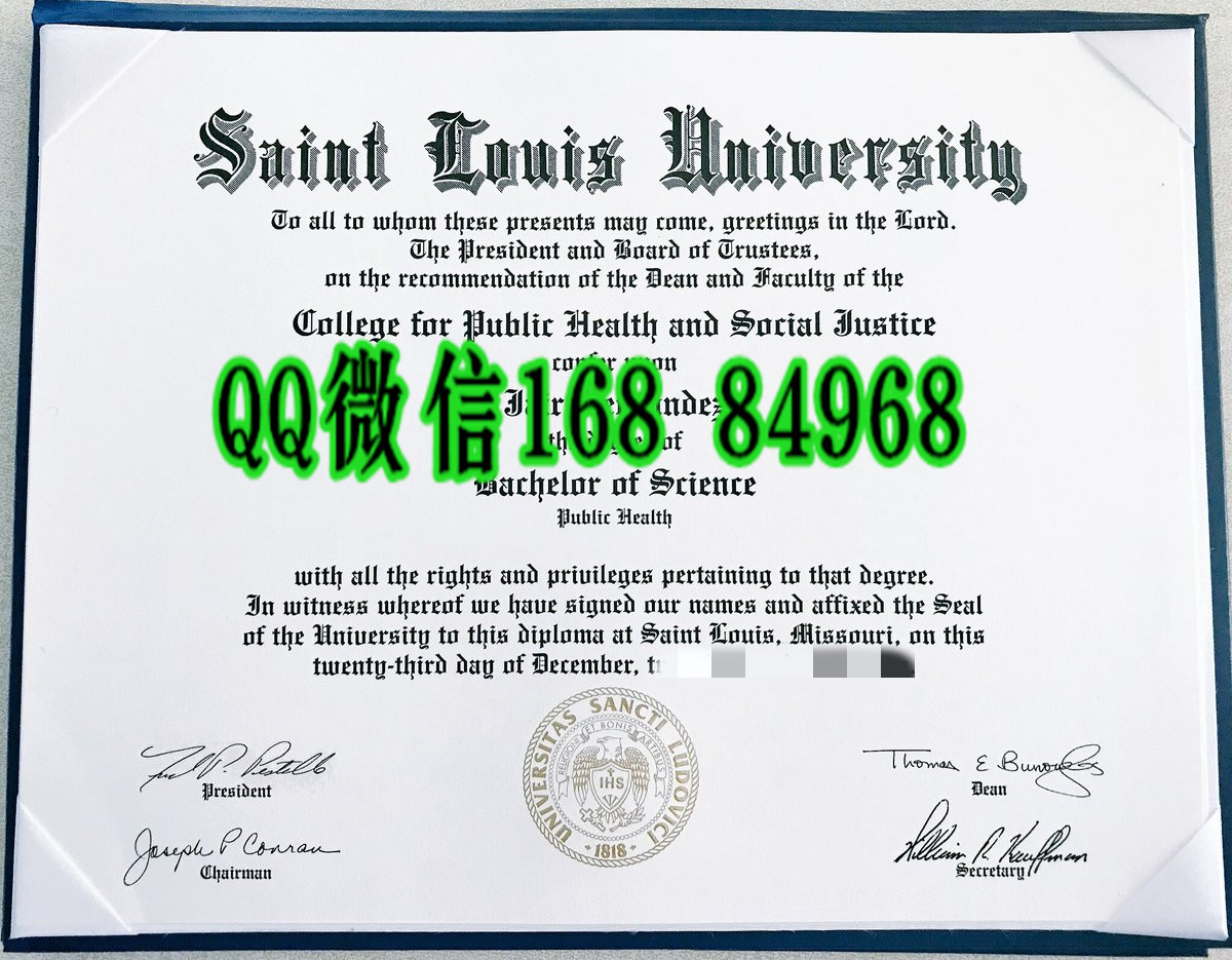 美国圣路易斯大学毕业证成绩单，Saint Louis University diploma degree