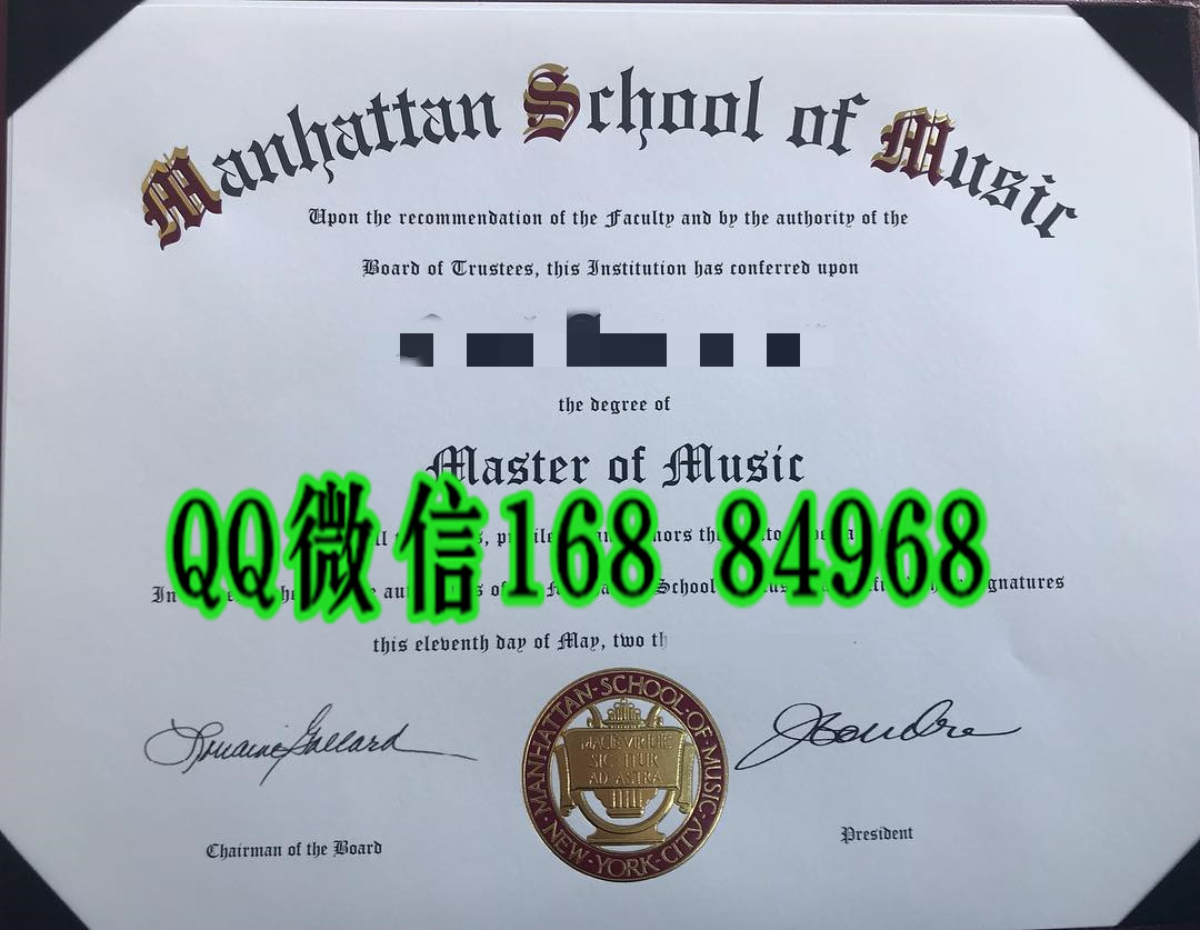 美国曼哈顿音乐学院毕业证成绩单，Manhattan School of Muisic degree certificate