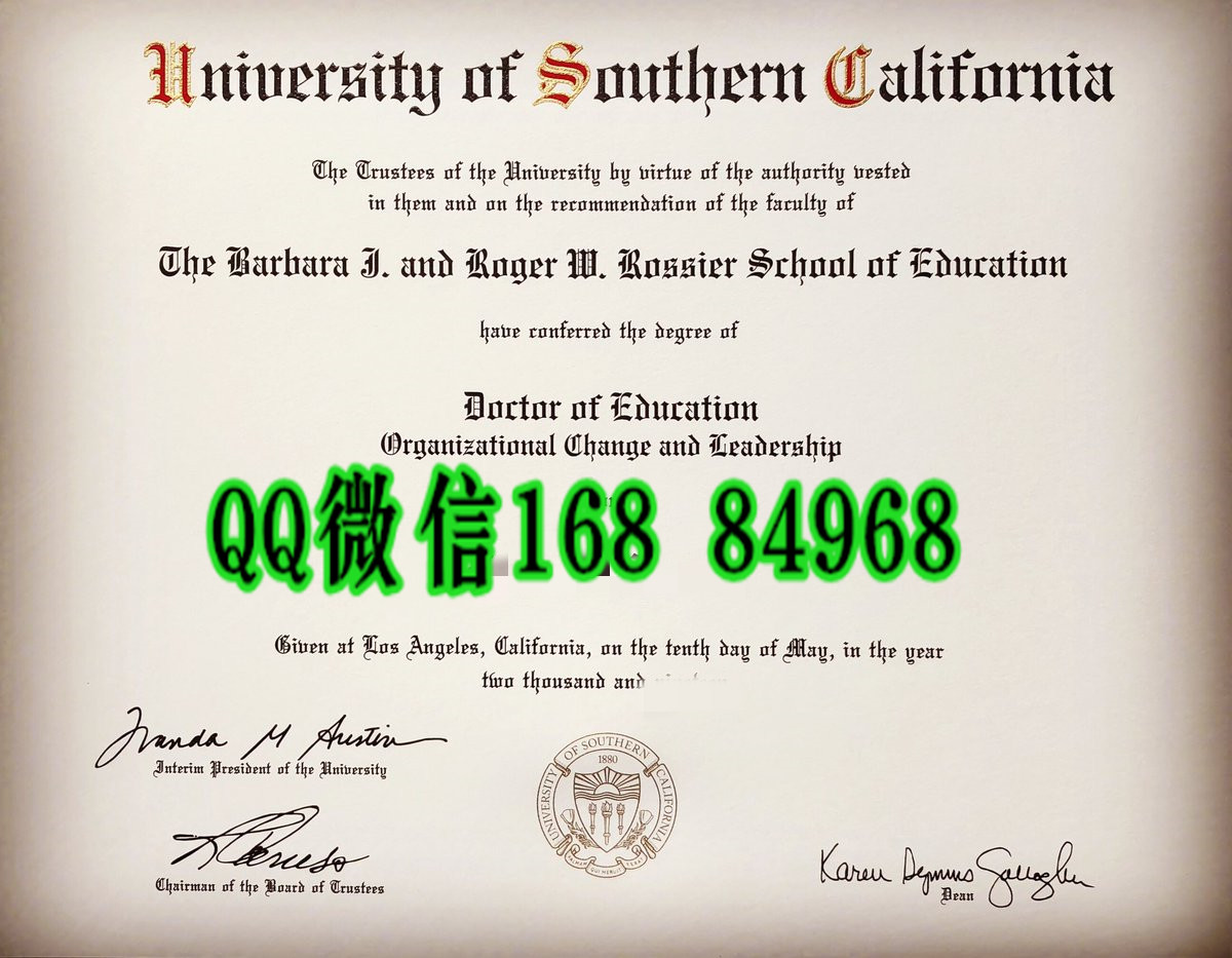 南加州大学博士学位毕业证，美国大学毕业证办理，University of Southern California diploma