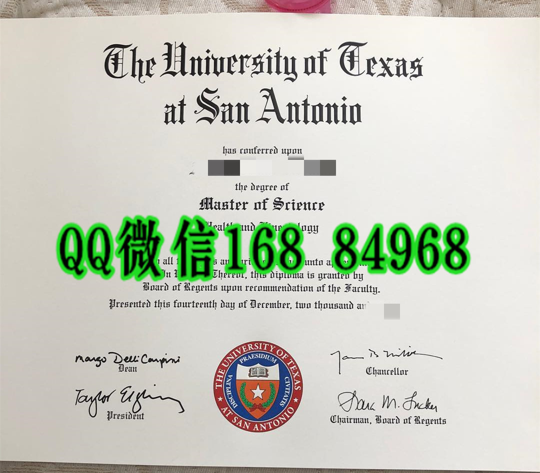 德克萨斯大学圣安东尼奥分校毕业证制作，University of Texas at San Antonio diploma certificate