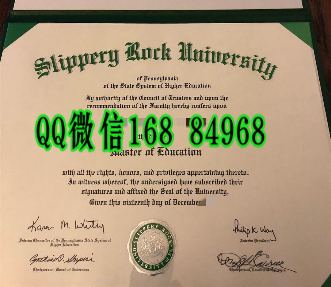 美国宾州滑石大学毕业证成绩单，Slippery Rock University of Pennsylvania diploma certificate