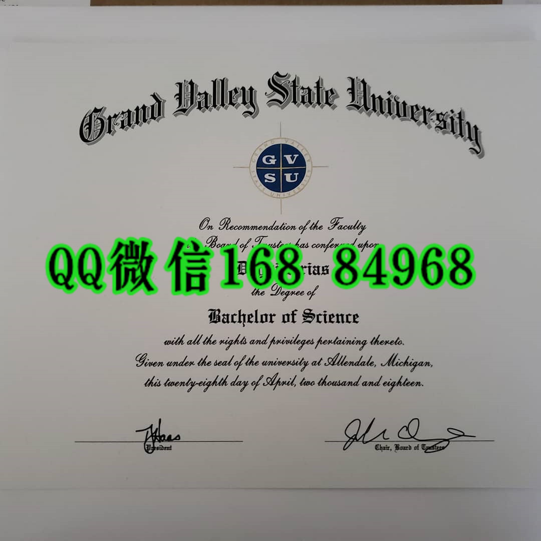 美国大峡谷州立大学毕业证成绩单，Grand Valley State University diploma degree