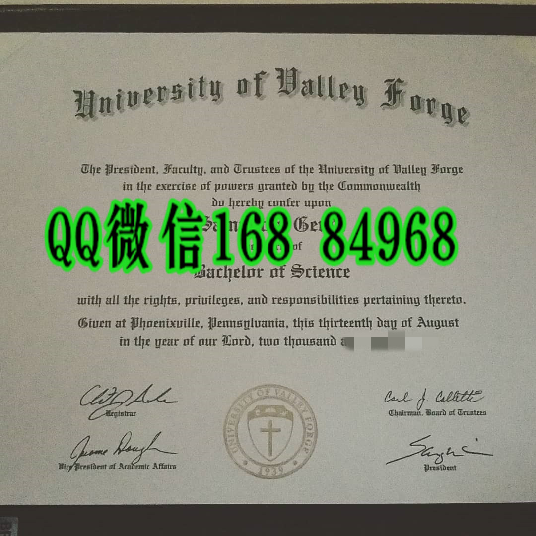 美国福吉谷基督教学院毕业证成绩单，University of Valley Forge diploma certificate