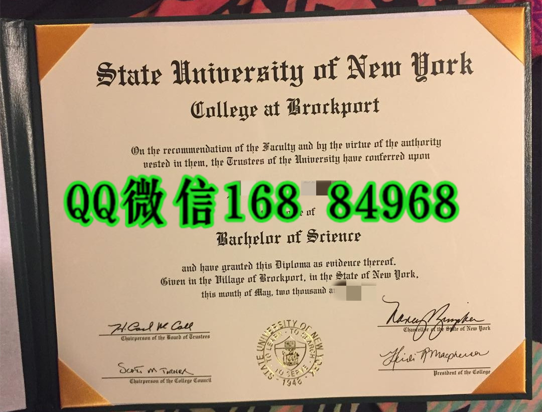 美国纽约州立大学布鲁克波特学院毕业证成绩单，State University of New York at Brockport diploma certific