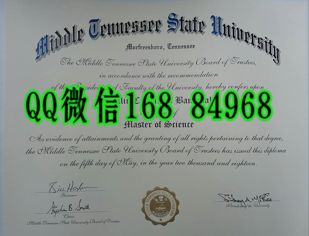 美国中田纳西州立大学毕业证成绩单，Middle Tennessee State University diploma certificate