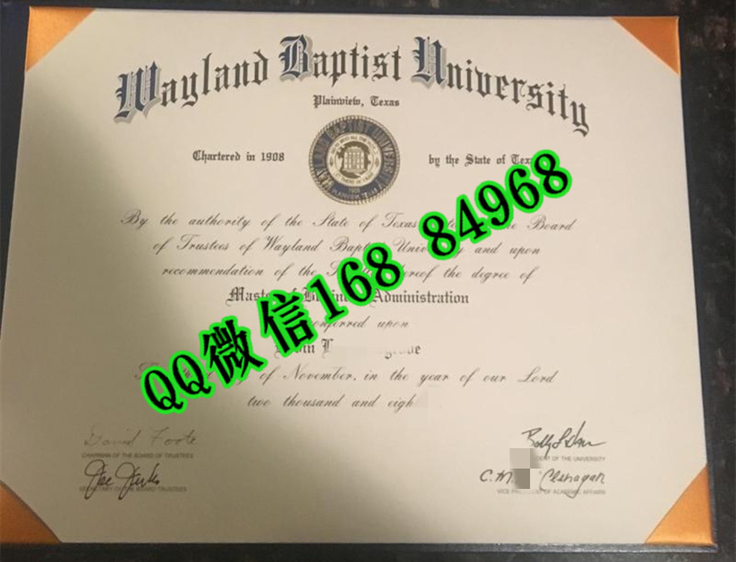 美国韦兰浸会大学毕业证成绩单，Wayland Baptist University diploma