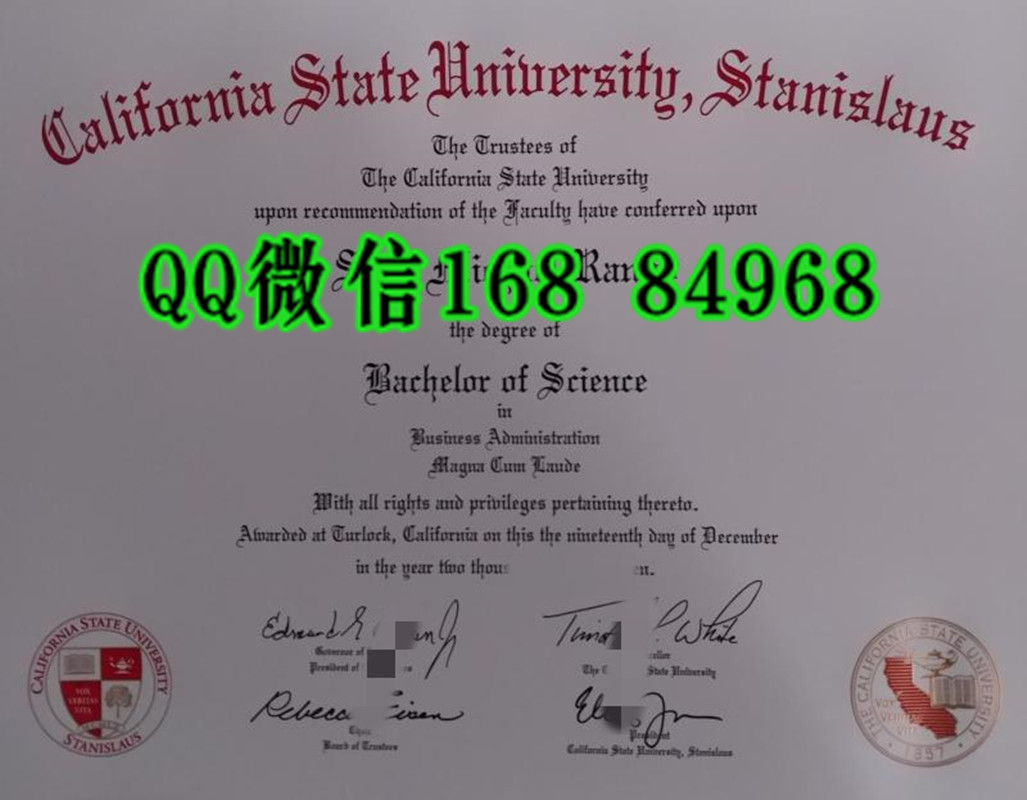 美国加州州立大学斯坦尼斯洛斯分校California state University-stanislaus diploma毕业证