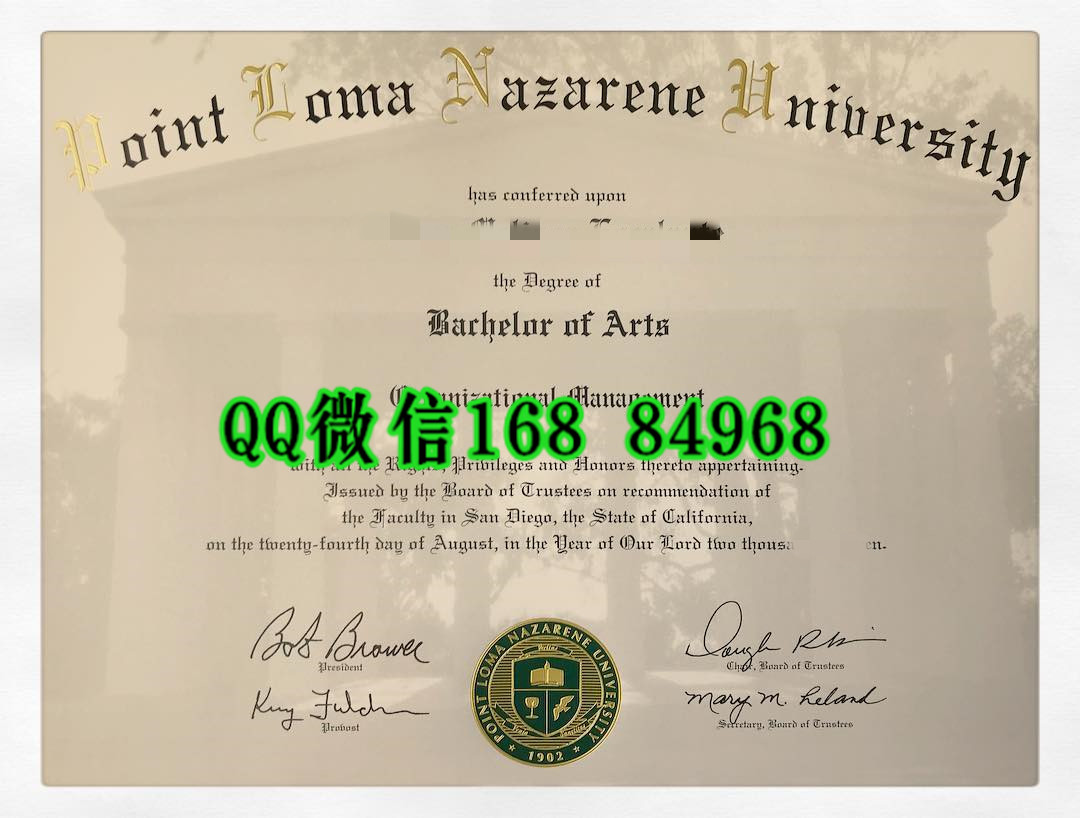 美国波因特洛马拿撒勒大学毕业证，point loma nazarene university diploma certificate