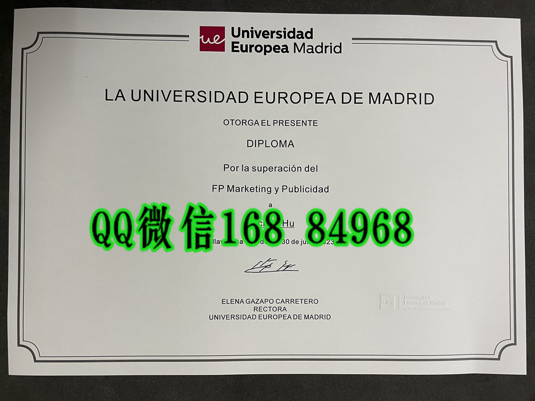 马德里欧洲大学毕业证，Universidad Europea MADRID diploma degree
